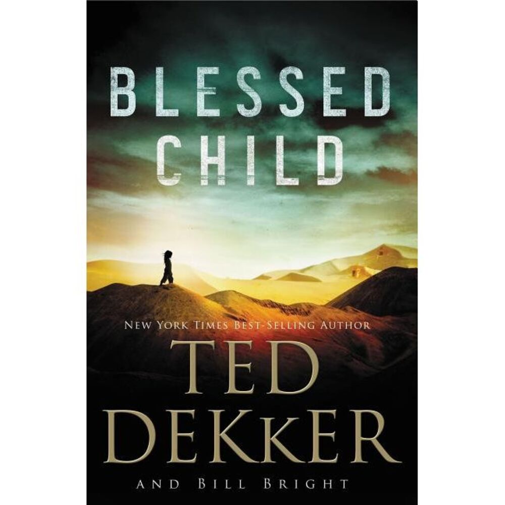 A Blessed Child -- Ted Dekker